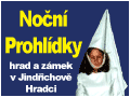 Jindřichův Hradec - Noční prohlídky - hrad a zámek a Bílá paní