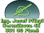 Ing. Josef Přibyl - statik - Čermákova 48, 301 00 Plzeň, telefon 377 370 956, fax 377 422 594