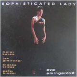 Eva Emingerová - Sophisticated Lady - jazz