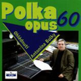 Polka opus 60 - Ohlédnutí Antonína Bulky